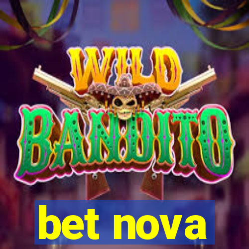 bet nova
